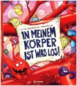 In Meinem Körper Ist Was Los! In Bunt
